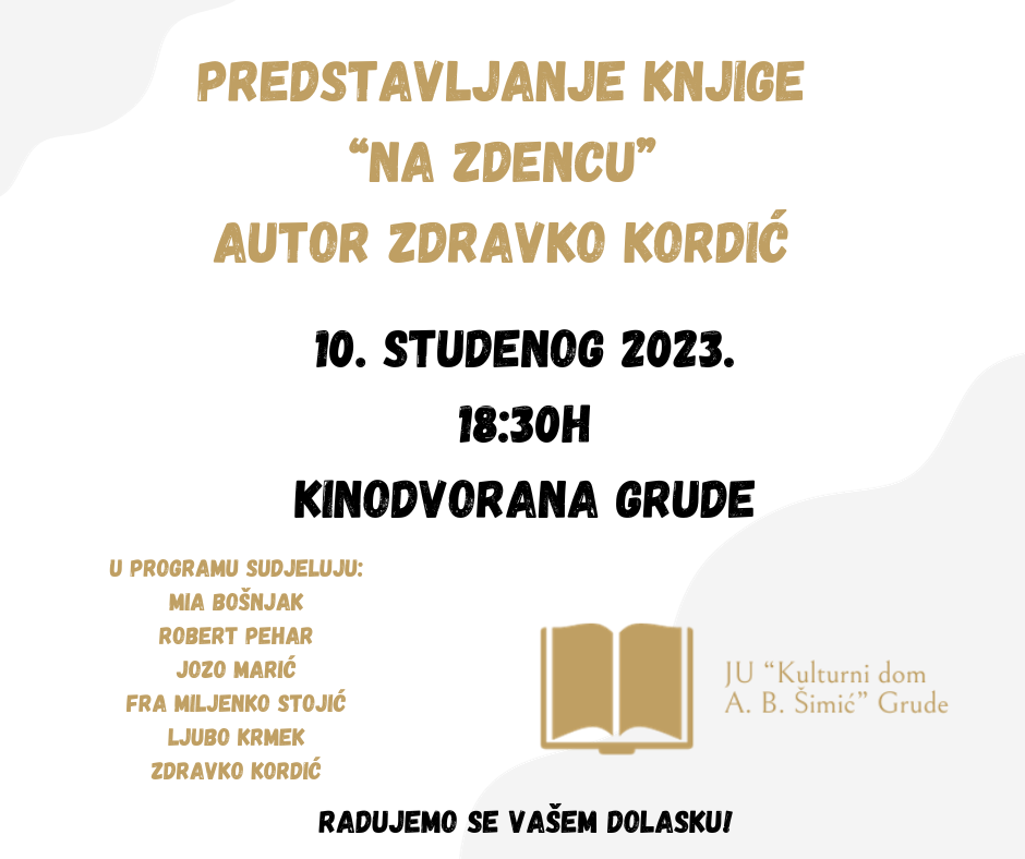 U Grudama predstavljanje knjige “Na zdencu” autora Zdravka Kordića