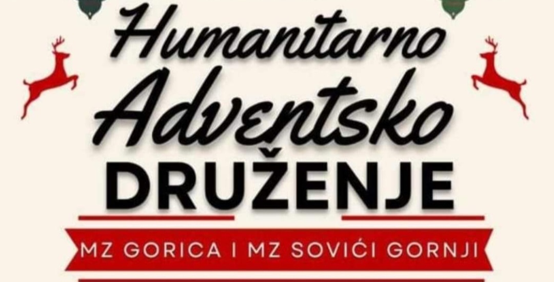 Gorica-Sovići: Na humanitarnom adventskom druženju prikupljeno 10 024 KM