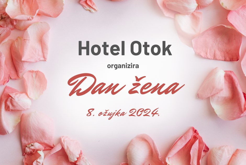 Hotel Otok slavi Dan žena uz glazbu uživo i riblju večeru